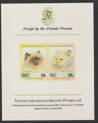 Tuvalu - Nanumea 1985 Cats 50c Himalayan & Shaded Cameo (Leaders of the World) imperf se-tenant pair mounted on Format International proof card