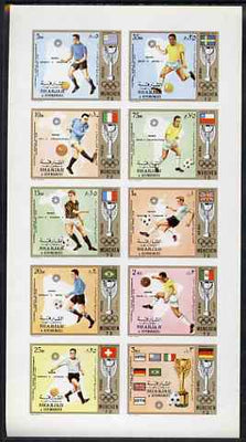 Sharjah 1972 Football (Jules Rimet Cup) imperf set of 10 unmounted mint, Mi 1142-51B