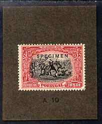 Portugal 1926 First Anniversary 10E Printers' sample in black & carmine overprinted SPECIMEN mounted on small card and endorsed A10, as SG691