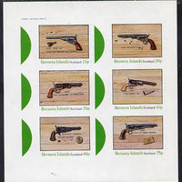 Bernera 1982 Pistols (Colts 36, 44, 31 etc) imperf,set of 6 values (15p to 75p) unmounted mint