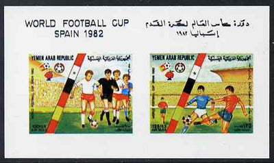 Yemen - Republic 1982 Football World Cup imperf proof of sheetlet containing 2 values (100f & 125f) on glossy card unmounted mint as SG 713-14