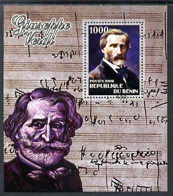 Benin 2006 Giuseppe Verdi #2 perf m/sheet unmounted mint. Note this item is privately produced and is offered purely on its thematic appeal