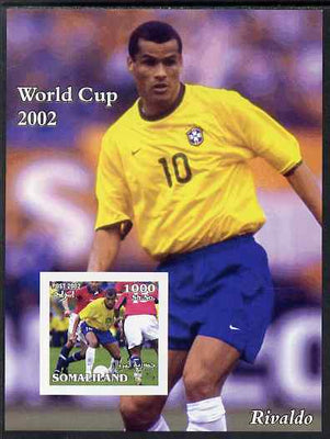 Somaliland 2002 Football World Cup imperf s/sheet (Rivaldo) unmounted mint