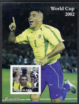 Somaliland 2002 Football World Cup imperf s/sheet (Ronaldo) unmounted mint. Note this item is privately produced and is offered purely on its thematic appeal