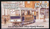Isle of Man 1989 Manx Railways & Tramways £2.09 booklet (Cable Tramway) complete and fine, SG SB22