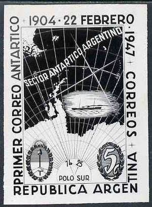 Argentine Republic 1947 43rd Anniversary of Antarctic Mail black and white photographic essay of 5c stamp size 80 mm x 108 mm as issued stamp but wording re-arranged