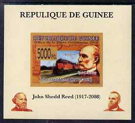 Guinea - Conakry 2008 Atchison, Topeka & Santa Fe Railway - John Shedd Reed & KCS 0119 individual imperf deluxe sheet unmounted mint. Note this item is privately produced and is offered purely on its thematic appeal