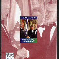 Somaliland 1999 Great People of the 20th Century - Bill Clinton, Rabin & King Husseain imperf souvenir sheet unmounted mint. Note this item is privately produced and is offered purely on its thematic appeal