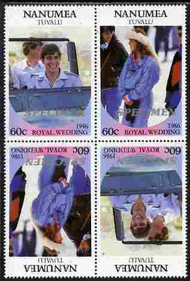 Tuvalu - Nanumea 1986 Royal Wedding (Andrew & Fergie) 60c perf tete-beche block of 4 (2 se-tenant pairs) overprinted SPECIMEN in silver (Italic caps 26.5 x 3 mm) unmounted mint from Printer's uncut proof sheet