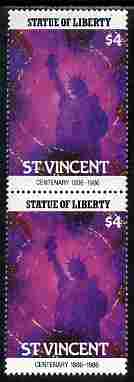 St Vincent 1986 Statue of Liberty Centenary $4 similar to m/sheet but from the unique multi-country sheet intended for a special first day cover but never issued, unmounted mint in a vertical pair to authenticate its source