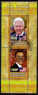 Djibouti 2010 Famous Scouts - Bill Clinton & Barack Obama perf sheetlet containing 2 values fine cto used