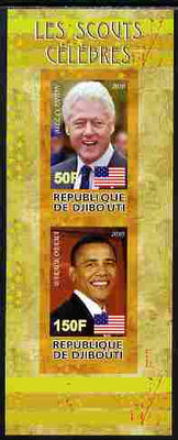 Djibouti 2010 Famous Scouts - Bill Clinton & Barack Obama imperf sheetlet containing 2 values unmounted mint