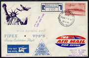 Israel 1956 Special TWA reg flight cover to New York for Fipex Stamp Exhibition bearing Air stamp & exhibition label various handstamps & backstamps (Illustrated with Plane over Statue of Liberty)