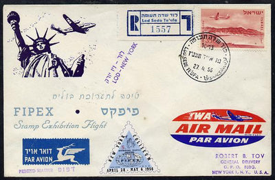 Israel 1956 Special TWA reg flight cover to New York for Fipex Stamp Exhibition bearing Air stamp & exhibition label various handstamps & backstamps (Illustrated with Plane over Statue of Liberty)
