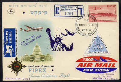 Israel 1956 Special TWA reg flight cover to New York for Fipex Stamp Exhibition bearing Air stamp & exhibition label various handstamps & backstamps (Illustrated with Plane over White House & Statue of Liberty)