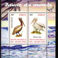 Burundi 2011 Fauna of the World - Pelicans perf sheetlet containing 2 values unmounted mint