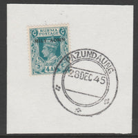 Burma 1945 Mily Admin opt on KG6 4a greenish-blue,SG 45 on piece with full strike of Madame Joseph forged postmark type 106