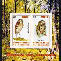 Burundi 2011 Fauna of the World - Owls imperf sheetlet containing 2 values unmounted mint