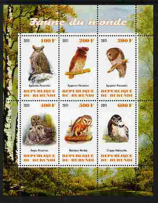 Burundi 2011 Fauna of the World - Owls perf sheetlet containing 6 values unmounted mint