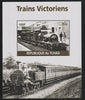Chad 2016 Victorian Trains #1 perf s/sheet containing 1 value unmounted mint. Note this item is privately produced and is offered purely on its thematic appeal. .