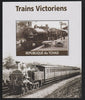 Chad 2016 Victorian Trains #2 perf s/sheet containing 1 value unmounted mint. Note this item is privately produced and is offered purely on its thematic appeal. .