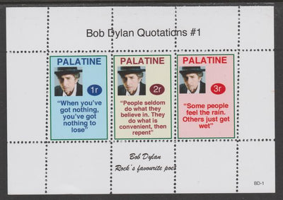 Palatine (Fantasy) Quotations by Bob Dylan #1 perf deluxe glossy sheetlet containing 3 values each with a famous quotation,unmounted mint