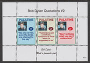 Palatine (Fantasy) Quotations by Bob Dylan #2 perf deluxe glossy sheetlet containing 3 values each with a famous quotation,unmounted mint