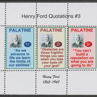 Palatine (Fantasy) Quotations by Henry Ford #3 perf deluxe glossy sheetlet containing 3 values each with a famous quotation,unmounted mint