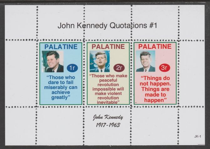 Palatine (Fantasy) Quotations by John Kennedy #1 perf deluxe glossy sheetlet containing 3 values each with a famous quotation,unmounted mint