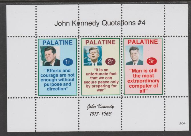 Palatine (Fantasy) Quotations by John Kennedy #4 perf deluxe glossy sheetlet containing 3 values each with a famous quotation,unmounted mint