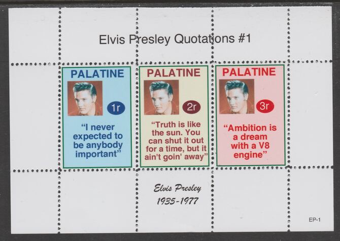 Palatine (Fantasy) Quotations by Elvis Presley #1 perf deluxe glossy sheetlet containing 3 values each with a famous quotation,unmounted mint