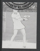 St Vincent - Grenadines 1988 International Tennis Players 75c Wendy Turnbull imperf proof in black only, fine used with part St Vincent Grenadines cancellation, produced for a promotion. Ex Format archives (as SG 584)