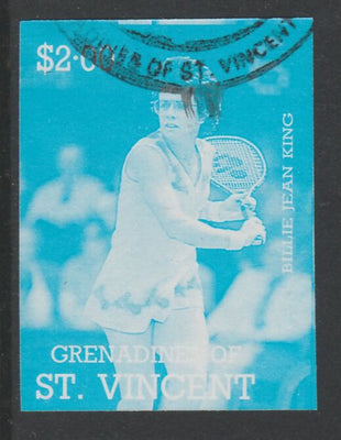 St Vincent - Grenadines 1988 International Tennis Players $2 Billie Jean King imperf proof in cyan only, fine used with part St Vincent Grenadines cancellation, produced for a promotion. Ex Format archives (as SG 587)