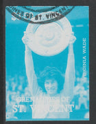 St Vincent - Grenadines 1988 International Tennis Players $3.50 Virginia Wade imperf proof in cyan only, fine used with part St Vincent Grenadines cancellation, produced for a promotion. Ex Format archives (as SG 589)