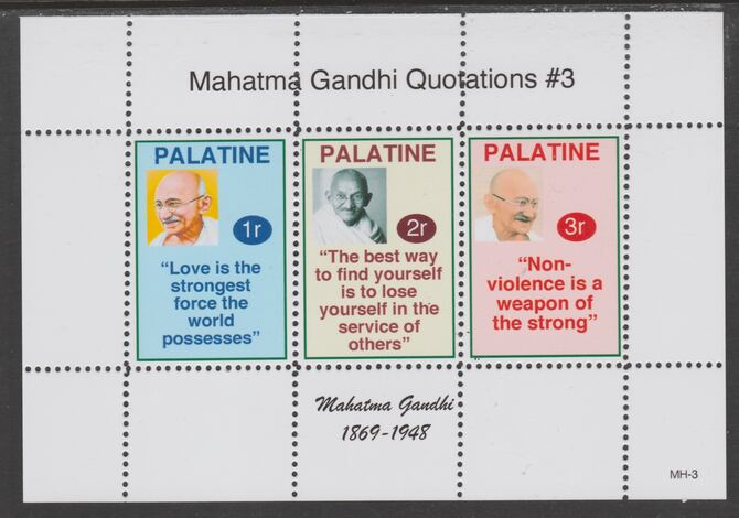 Palatine (Fantasy) Quotations by Mahatma Gandhi #3 perf deluxe glossy sheetlet containing 3 values each with a famous quotation,unmounted mint