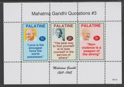 Palatine (Fantasy) Quotations by Mahatma Gandhi #3 perf deluxe glossy sheetlet containing 3 values each with a famous quotation,unmounted mint