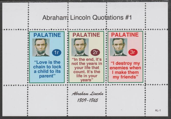 Palatine (Fantasy) Quotations by Abraham Lincoln #1 perf deluxe glossy sheetlet containing 3 values each with a famous quotation,unmounted mint