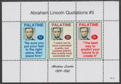 Palatine (Fantasy) Quotations by Abraham Lincoln #5 perf deluxe glossy sheetlet containing 3 values each with a famous quotation,unmounted mint