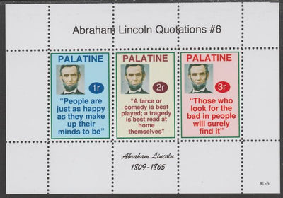 Palatine (Fantasy) Quotations by Abraham Lincoln #6 perf deluxe glossy sheetlet containing 3 values each with a famous quotation,unmounted mint