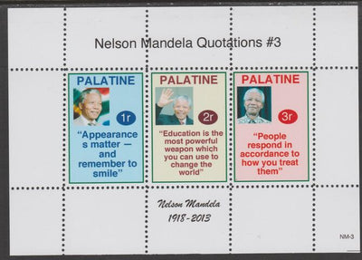 Palatine (Fantasy) Quotations by Nelson Mandela #3 perf deluxe glossy sheetlet containing 3 values each with a famous quotation,unmounted mint