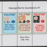 Palatine (Fantasy) Quotations by George Burns #1 perf deluxe glossy sheetlet containing 3 values each with a famous quotation,unmounted mint