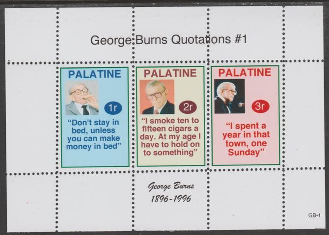 Palatine (Fantasy) Quotations by George Burns #1 perf deluxe glossy sheetlet containing 3 values each with a famous quotation,unmounted mint