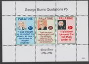 Palatine (Fantasy) Quotations by George Burns #5 perf deluxe glossy sheetlet containing 3 values each with a famous quotation,unmounted mint