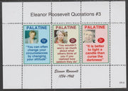 Palatine (Fantasy) Quotations by Eleanor Roosevelt #3 perf deluxe glossy sheetlet containing 3 values each with a famous quotation,unmounted mint