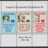 Palatine (Fantasy) Quotations by Eleanor Roosevelt #4 perf deluxe glossy sheetlet containing 3 values each with a famous quotation,unmounted mint