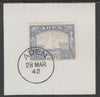 Aden 1937 Dhow 3.5a grey-blue on piece with full strike of Madame Joseph forged postmark type 3