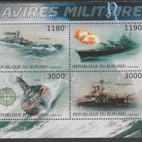 Burundi 2012 Military Ships perf sheetlet containing 4 values unmounted mint.