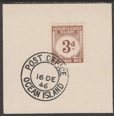 Gilbert & Ellice Islands 1940 Postage Due 3d brown on piece cancelled with full strike of Madame Joseph forged postmark type 193