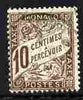 Monaco 1905-09 Postage Due 10c sepia fine used SG D32
