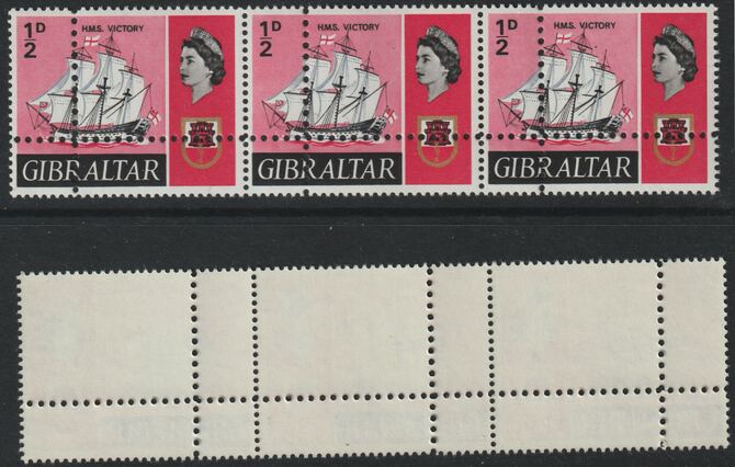 Gibraltar 1967 HMS Victory 1/2d horiz strip of 3 with perforations doubled (stamps are quartered), unmounted mint. Note: the stamps are genuine but the additional perfs are a slightly different gauge identifying it to be a forgery.